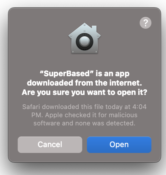macOS prompt asking to open SuperBased downloaded from the internet